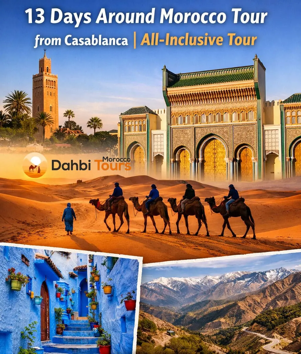 13 Days Morocco Tour from Casablanca