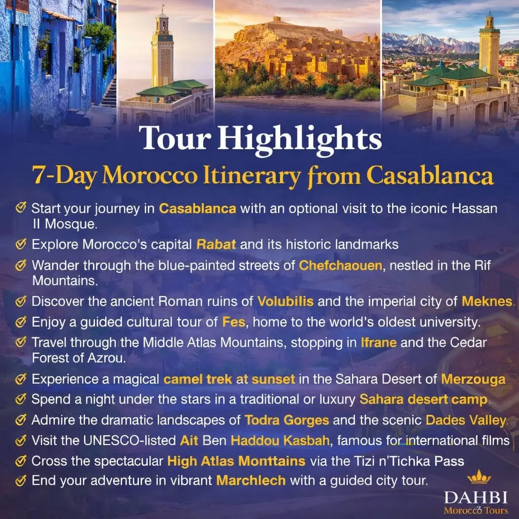 Tour Highlights – 7-Day Morocco Itinerary from Casablanca