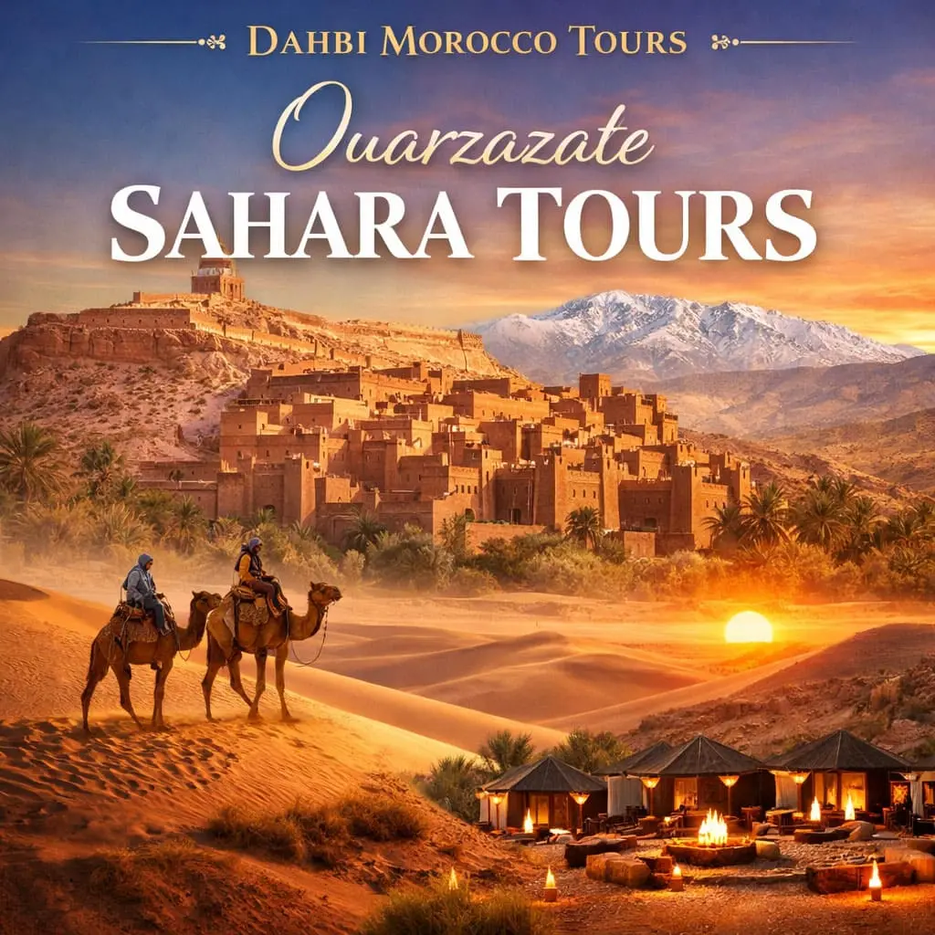 Ouarzazate Sahara Tours