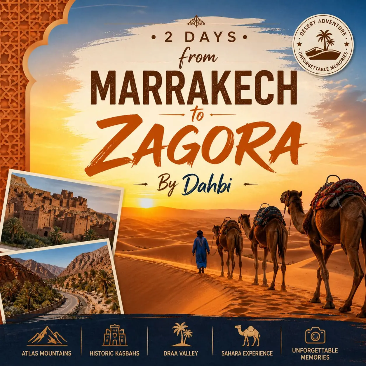 2 days from Marrakech to zagora desert tour