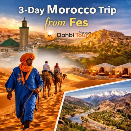 3-day Morocco tour from Fes