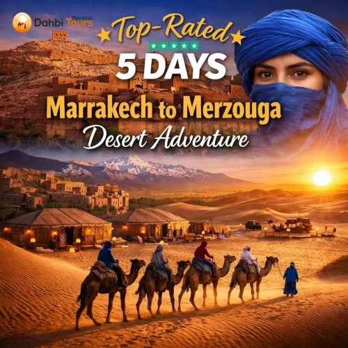 Top-Rated 5 Days tour from Marrakech to Merzouga Desert Adventure
